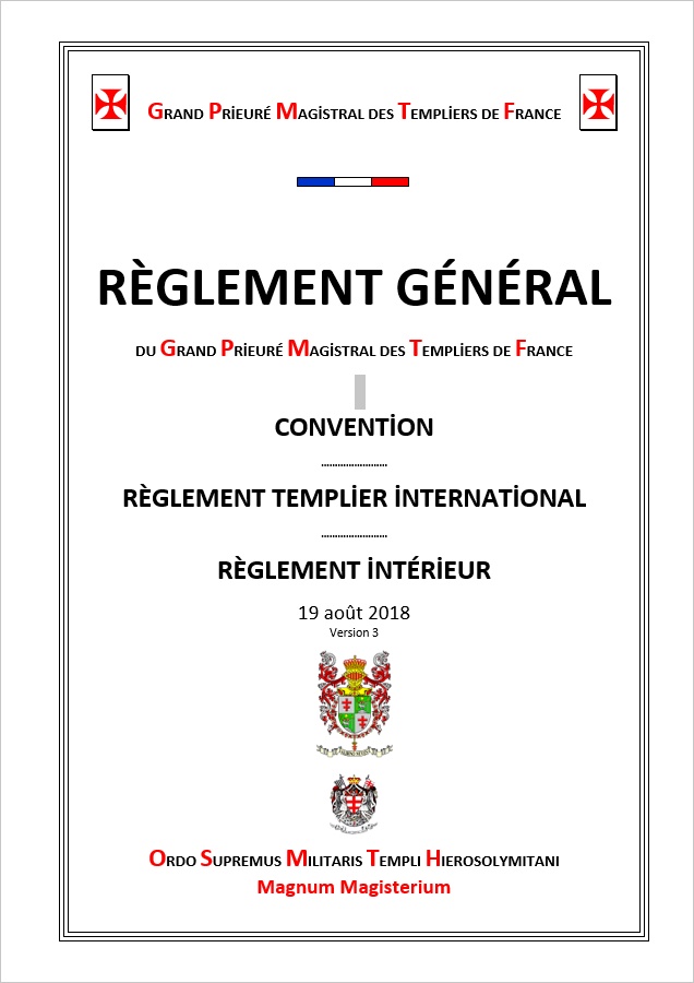 Règlement Général du Grand Pieuré Magistral des Templiers de France